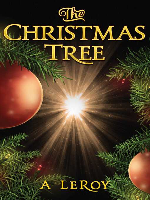 Title details for The Christmas Tree by A LeRoy - Available